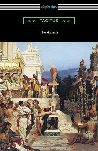 The Complete Tacitus Collection: Tacitus, Church, Alfred John